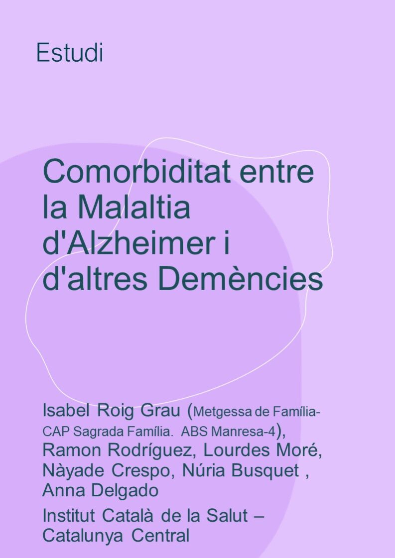 Comorbiditat de la Malaltia d’Alzheimer i d’altres Demències