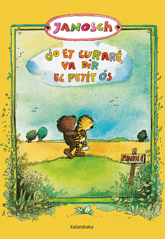 Jo et curaré va dir el petit ós