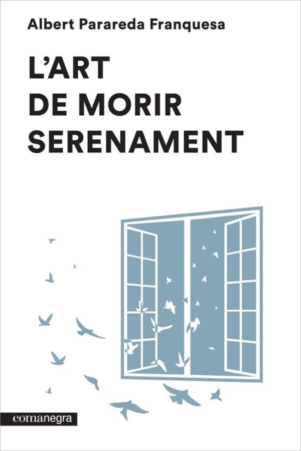L'art de morir serenament L'art de morir serenament