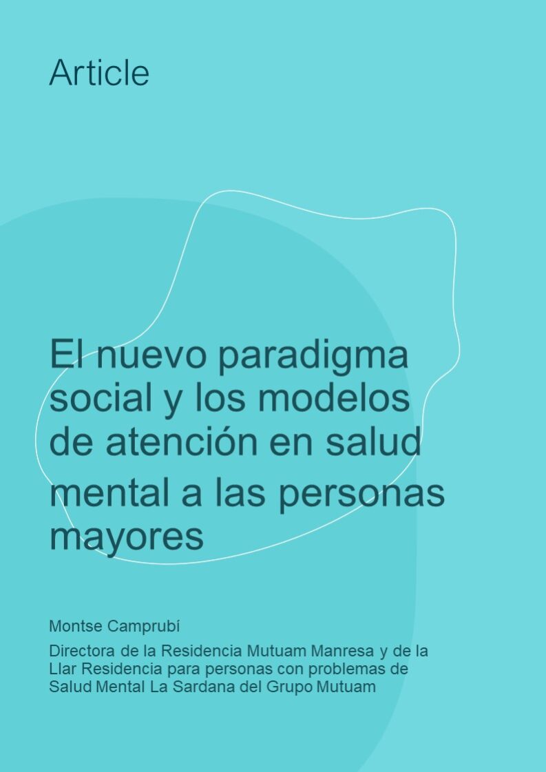 El nuevo paradigma social y los modelos de atención en salud mental a las personas mayores