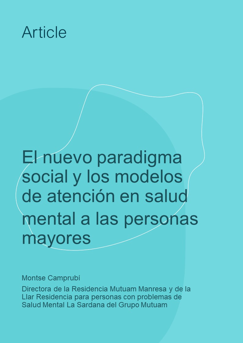 El nuevo paradigma social y los modelos de atención en salud mental a las personas mayores