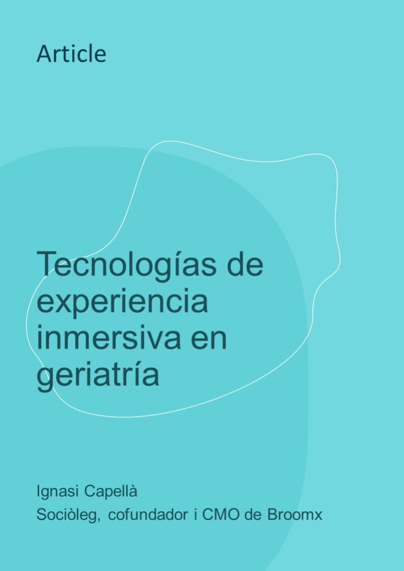 Tecnologías de experiencia inmersiva en geriatría