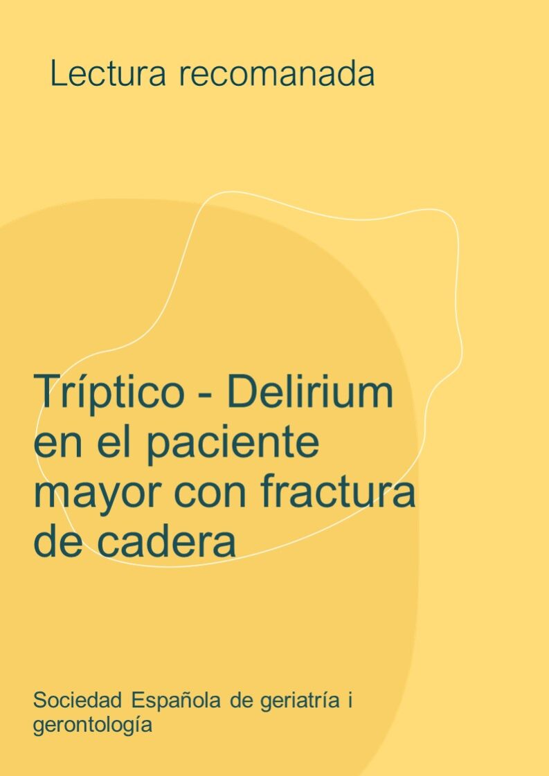 Tríptico - Delirium en el paciente mayor con fractura de cadera