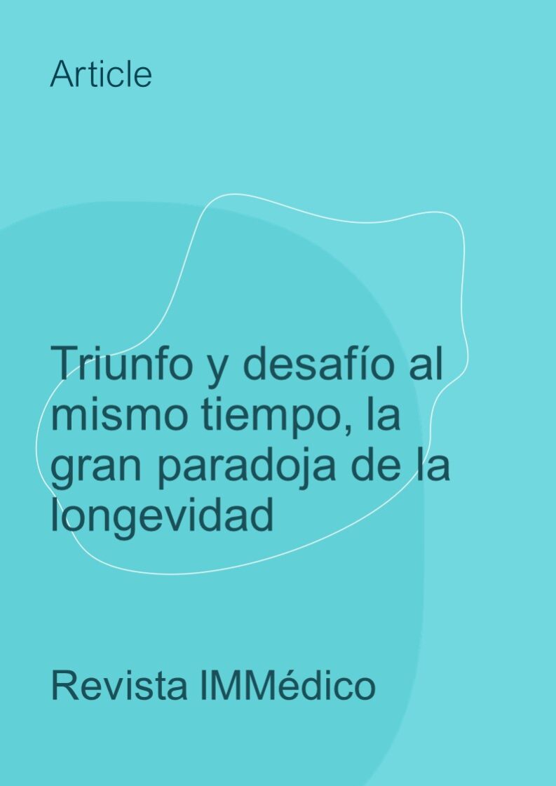 Triunfo y desafío al mismo tiempo, la gran paradoja de la longevidad